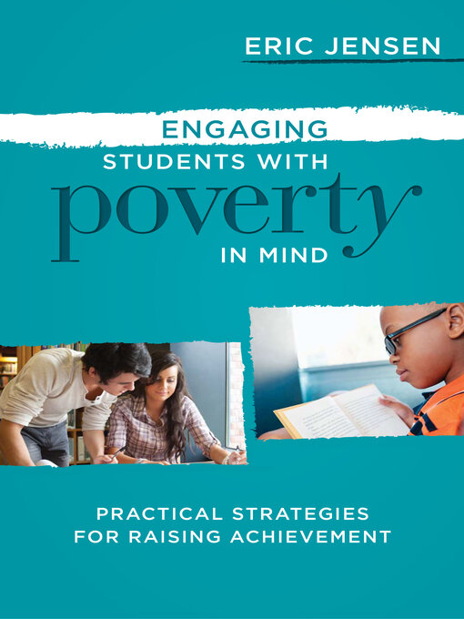 Title details for Engaging Students with Poverty in Mind by Eric Jensen - Available